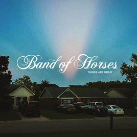 Band of Horses Things Are Great (INDIE EX) [Translucent Rust Vinyl] - Vinyl