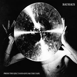 Bauhaus Press the Eject and Give Me the Tape [Import] - Vinyl