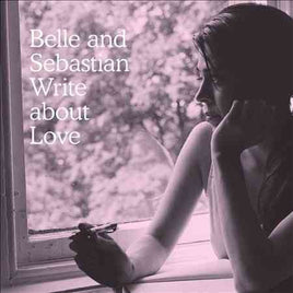 Belle & Sebastian WRITE ABOUT LOVE - Vinyl