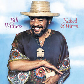 Bill Withers Naked and Warm - Vinyl