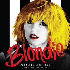 Blondie Parallel Live 1979 [Import] - Vinyl