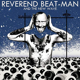 Blues Trash Reverend Beat-Man & New Wave - Vinyl