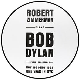 Bob Dylan Robert Zimmerman Plays Bob Dylan: One Year in NYC - Vinyl