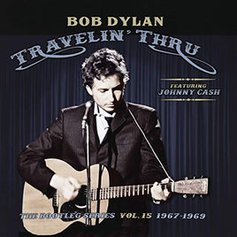 Bob Dylan Travelin' Thru, 1967 - 1969: The Bootleg Series, Vol. 15 - Vinyl