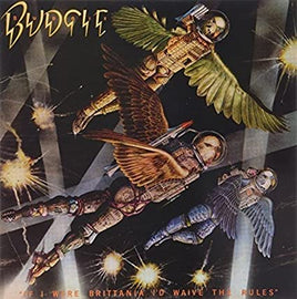 Budgie If I Were Brittania/ I'd Waive The Rules [Import] - Vinyl