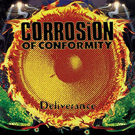 CORROSION OF CONFORMITY DELIVERANCE - Vinyl