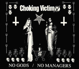 Choking Victim NO GODS NO MANAGERS - Vinyl