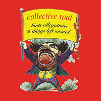 
              Collective Soul Hints Allegations And Things Left Unsaid - Vinyl
            