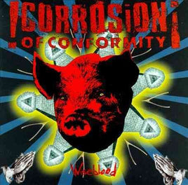 Corrosion Of Conformity Wiseblood - Vinyl