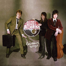Daddy Long Legs Lowdown Ways (Opaque White Color Vinyl) - Vinyl