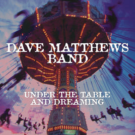 Dave Matthews Band Under The Table And Dreaming - Vinyl