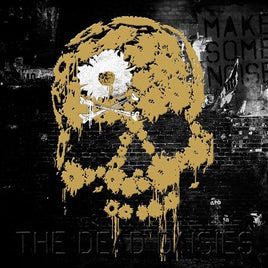 Dead Daisies MAKE SOME NOISE - Vinyl