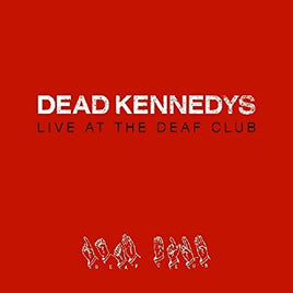 Dead Kennedys Live at the Deaf Club [Import] - Vinyl