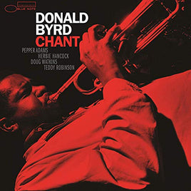 Donald Byrd Chant [LP][Blue Note Tone Poet Series] - Vinyl