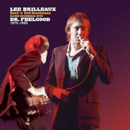 Dr. Feelgood LEE BRILLEAUX: ROCK 'N' ROLL GENTLEMAN - Vinyl