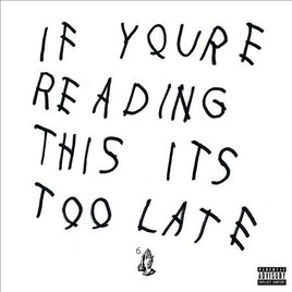 Drake If You're Reading This It's Too Late [Explicit Content] (2 Lp's) - Vinyl