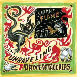 Drive-By Truckers The Unraveling b/w Sarah's Flame [7" Single] | RSD DROP - Vinyl
