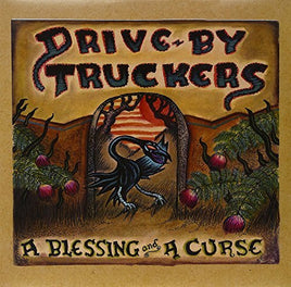 Drive-by Truckers A Blessing And A Curse - Vinyl