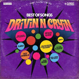 Drivin N Cryin BEST OF SONGS - Vinyl