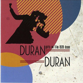 Duran Duran GIRLS ON FILM - 1979 DEMO - Vinyl