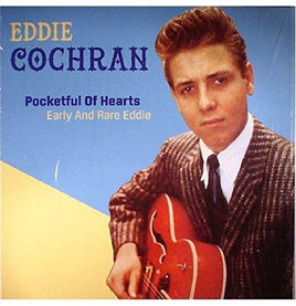 Eddie Cochran Pocketful Of Hearts: Early And Rare Eddie - Vinyl
