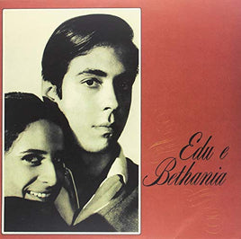 Edu Lobo & Maria Bethania Edu & Bethania - Vinyl