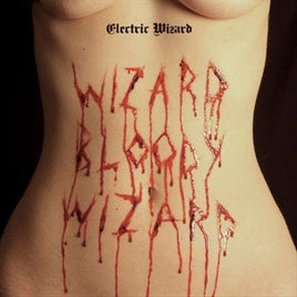 Electric Wizard WIZARD BLOODY WI(LP) - Vinyl