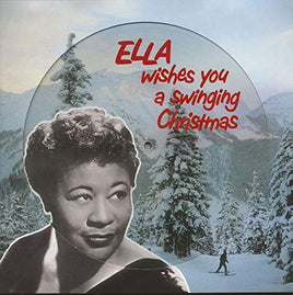 Ella Fitzgerald Ella Wishes You A Swinging Christmas (Picture Disc) - Vinyl