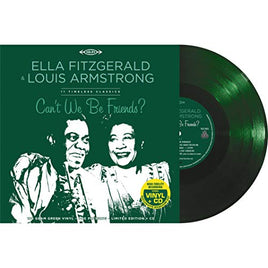 Ella Fitzgerald & Louis Armstrong Can't We Be Friends? (Green Vinyl) - Vinyl