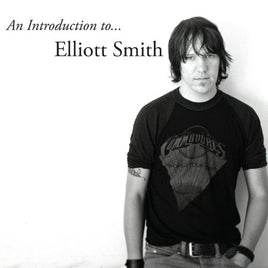 Elliott Smith An Introduction to Elliott Smith - Vinyl