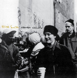Elliott Smith Roman Candle - Vinyl