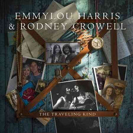 Emmylou Harris / Rodney Crowell TRAVELING KIND - Vinyl