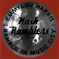 
              Emmylou Harris & The Nash Ramblers Ramble in Music City: The Lost Concert (1990) - Vinyl
            
