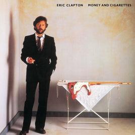 Eric Clapton Money and Cigarettes - Vinyl