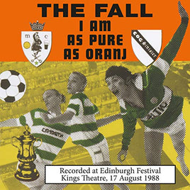FALL, THE I AM AS PURE AS  ORANJ - Vinyl