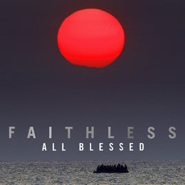 Faithless All Blessed (Deluxe) (3 Lp's) - Vinyl