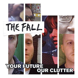 Fall, The Your Future Our Clutter - Vinyl
