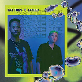 Fat Tony & Taydex Wake Up - Vinyl