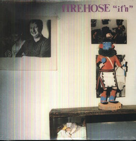 Firehose If'n - Vinyl