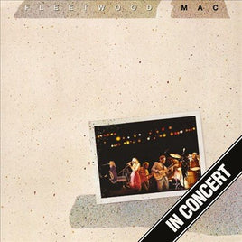 Fleetwood Mac IN CONCERT - Vinyl