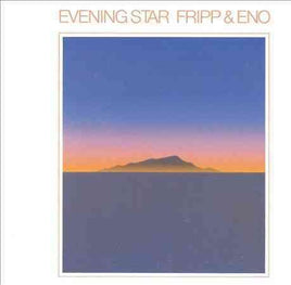 Fripp & Eno Evening Star - Vinyl