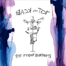 Front Bottoms BACK ON TOP - Vinyl