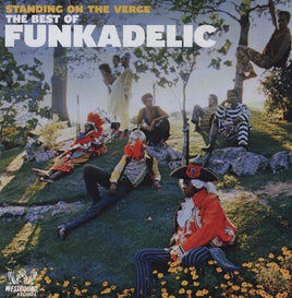 Funkadelic Standing On The Verge: The Best Of Funkadelic (Uk) - Vinyl