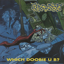 Funkdoobiest Which Doobie U B? - Vinyl