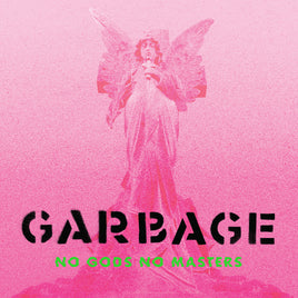 Garbage No Gods No Masters   - Vinyl