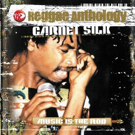 Garnett Silk REGGAE ANTHOLOGY: MUSIC IS THE ROD - Vinyl