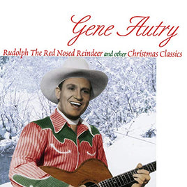 Gene Autry Rudolph The Red Nosed Reindeer And Other Christmas Classics - Vinyl