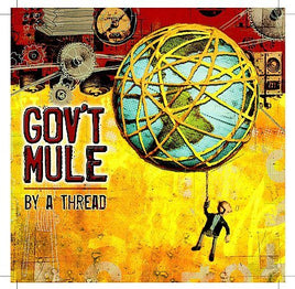 Gov't Mule By A Thread - Vinyl