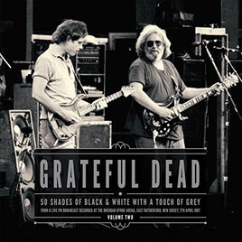 Grateful Dead 50 Shades of Black & White Vol. 2 - Vinyl