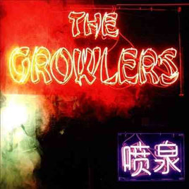 Growlers CHINESE FOUNTAIN - Vinyl